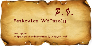 Petkovics Vászoly névjegykártya